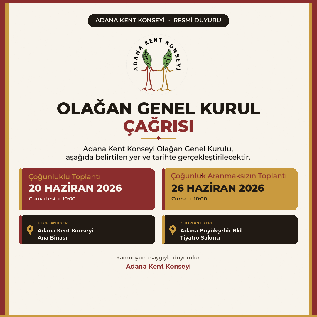Adana Kent Konseyi Olağan Genel Kurulu Duyurusu